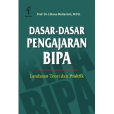 Dasar-Dasar Pengajaran BIPA: Landasan Teori dan Praktik